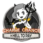 Charlie Chance in Hell to Pay